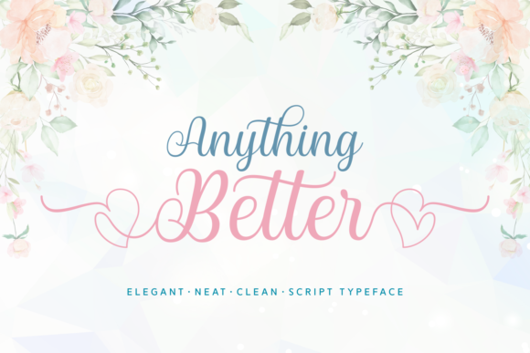 Anything Better Font for Marketing