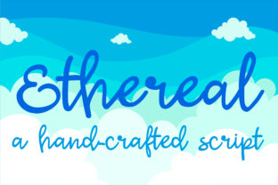 Ethereal: A Font for Creative Campaigns