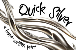 Quick Silver: A Handwritten Font for Elegant Design